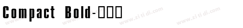 Compact Bold字体转换